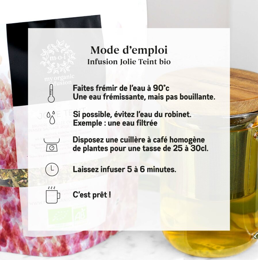 Mode d'emploi de l'infusion Jol Teint en vrac