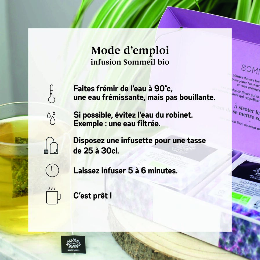 mode d'emploi infusion sommeil